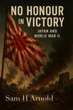 No Honour in Victory