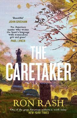 The Caretaker - Ron Rash - cover