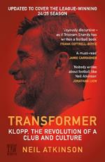 Transformer: Klopp, the Revolution of a Club and Culture