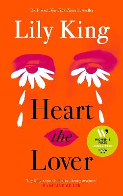 Heart the Lover - Lily King - cover