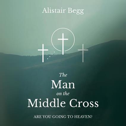 Man on the Middle Cross, The