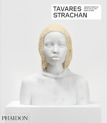 Tavares Strachan - Michele Robecchi,Gavin Delahunty,Emma Dabiri - copertina
