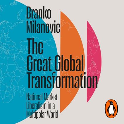 The Great Global Transformation