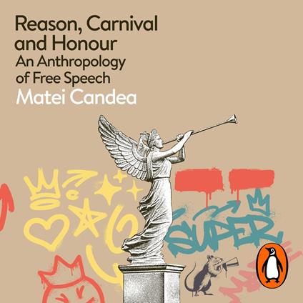 Reason, Carnival and Honour
