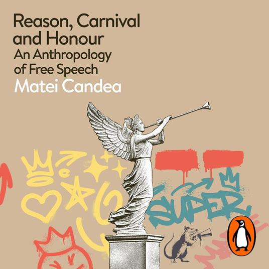 Reason, Carnival and Honour