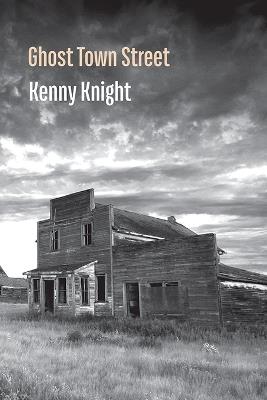 Ghost Town Street - Kenny Knight - cover