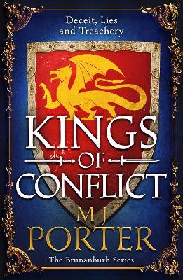 Kings of Conflict: The BRAND NEW instalment in the action-packed historical series from BESTSELLER M J Porter for 2024 - MJ Porter - cover