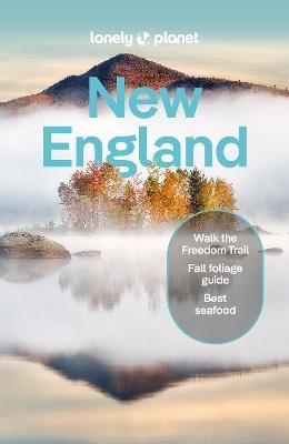 Lonely Planet New England - Lonely Planet,Regis St Louis,Gregor Clark - cover