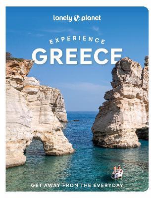 Lonely Planet Experience Greece - Lonely Planet,Alexis Averbuck,Kate Armstrong - cover