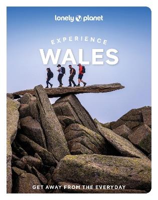 Lonely Planet Experience Wales - Lonely Planet,Portia Jones,Amy Pay - cover