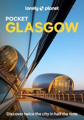 Lonely Planet Pocket Glasgow - Lonely Planet,Neil Wilson - cover