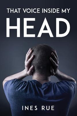 That Voice Inside My Head - Ines Rue - cover