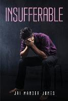 Insufferable - Jai Mander-Jones - cover