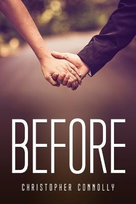 Before - Christopher Connolly - cover