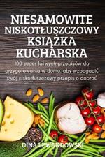 Niesamowite Niskotluszczowy KsiAZka Kucharska