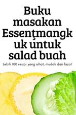 Buku masakan Essentmangkuk untuk salad buah