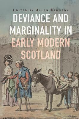 Deviance and Marginality in Early Modern Scotland - cover