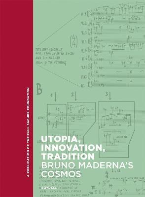 Utopia, Innovation, Tradition: Bruno Maderna's Cosmos - cover