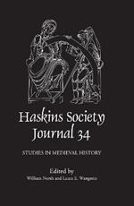 The Haskins Society Journal 34: Studies in Medieval History