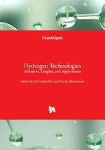 Hydrogen Technologies: Advances, Insights, and Applications