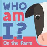Who Am I? on the Farm: Interactive Lift-The-Flap Guessing Game Book for Babies & Toddlers