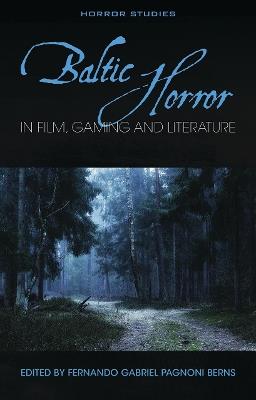 Baltic Horror in film, gaming and literature - cover
