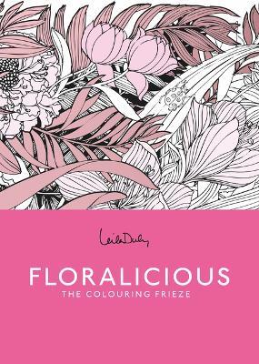 Floralicious: A Coloring Frieze - cover