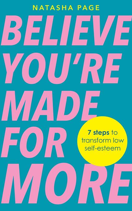 Believe You're Made for More