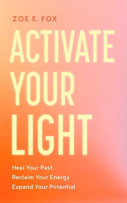 Activate Your Light