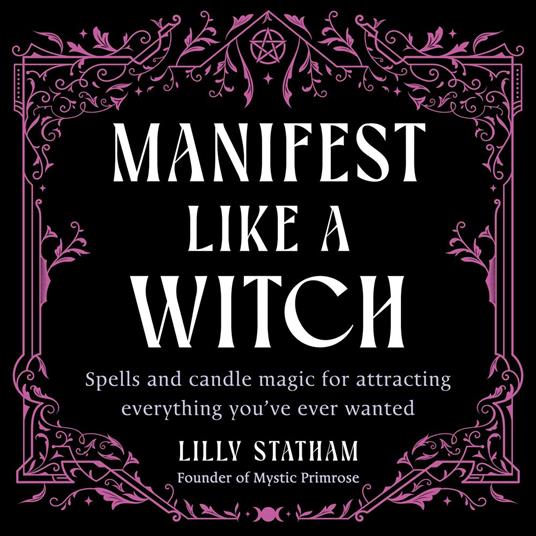 Manifest Like a Witch
