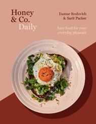 Honey & Co Daily: Easy food for your everyday pleasure