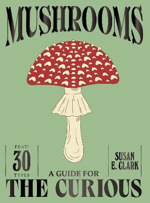 Mushrooms - Susan E. Clark - cover