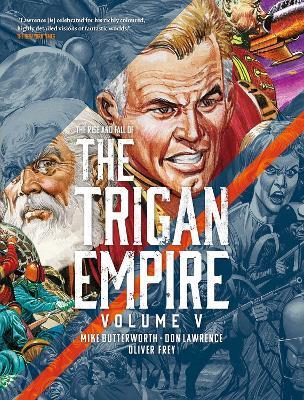The Rise and Fall of the Trigan Empire, Volume V - Don Lawrence - cover