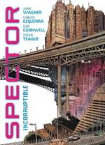 Spector: Incorruptible