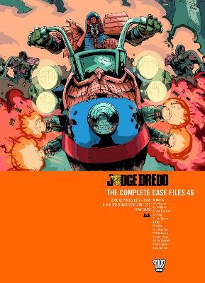Judge Dredd: The Complete Case Files 46 - John Wagner,Gordon Rennie,Rob Williams - cover