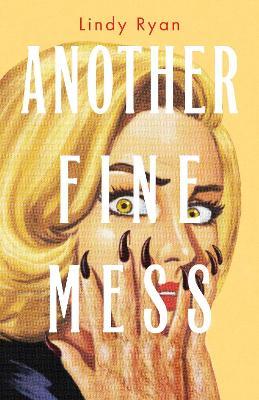 Another Fine Mess - Lindy Ryan - cover