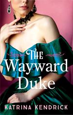 The Wayward Duke