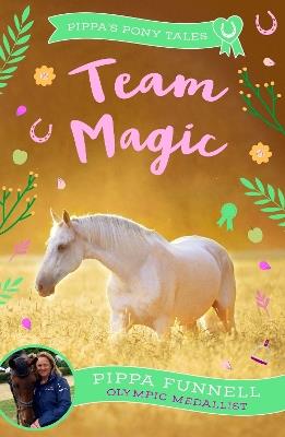 Team Magic - Pippa Funnell - cover