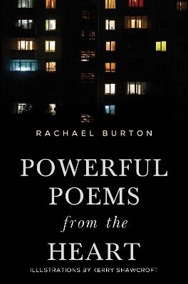 Powerful Poems from the Heart - Rachael Burton - cover