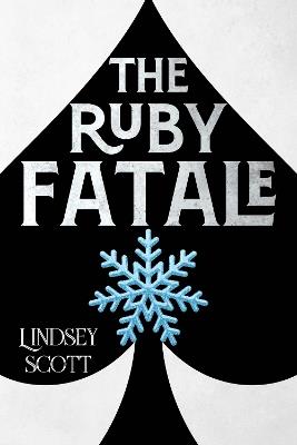 The Ruby Fatale - Lindsey Scott - cover
