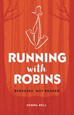 Running with Robins