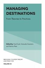 Managing Destinations: From Theories to Practices