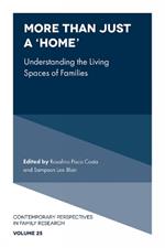 More than just a ‘Home’: Understanding the Living Spaces of Families