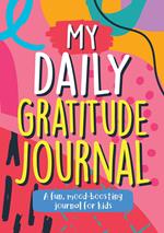 My Daily Gratitude Journal