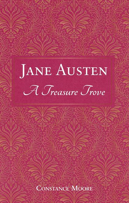 Jane Austen: A Treasure Trove