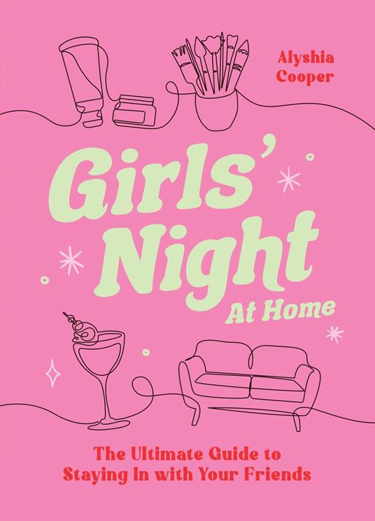 Girls' Night At Home