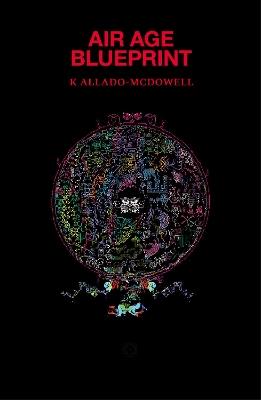 Air Age Blueprint - K Allado-McDowell - cover