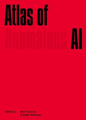 Atlas of Anomalous AI - cover