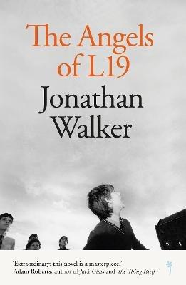 The The Angels of L19 - Jonathan Walker - cover