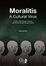 Moralitis, A Cultural Virus